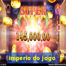 imperio do jogo